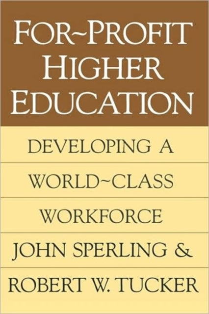 Book cover of: For-profit Higher Education. By: John Sperling
