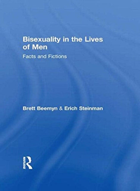 Book cover of: Bisexuality in the Lives of Men