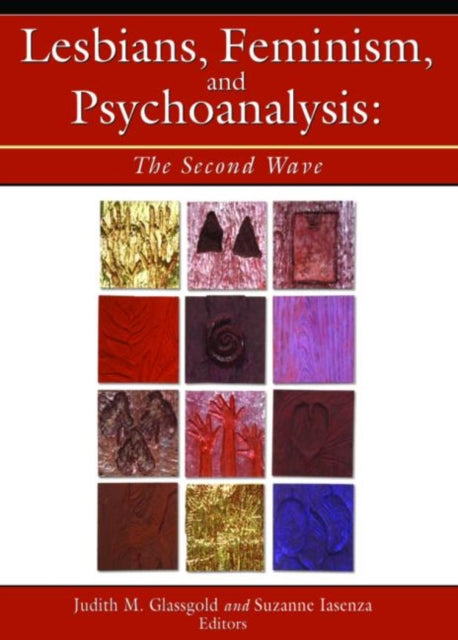 Book cover of: Lesbians, Feminism, and Psychoanalysis