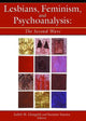 Book cover of: Lesbians, Feminism, and Psychoanalysis