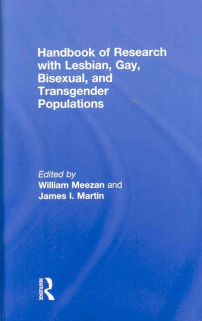 Book cover of: Handbook of Research with Lesbian, Gay, Bisexual, and Transgender Populations