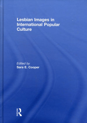 Lesbian Images in International Popular Culture