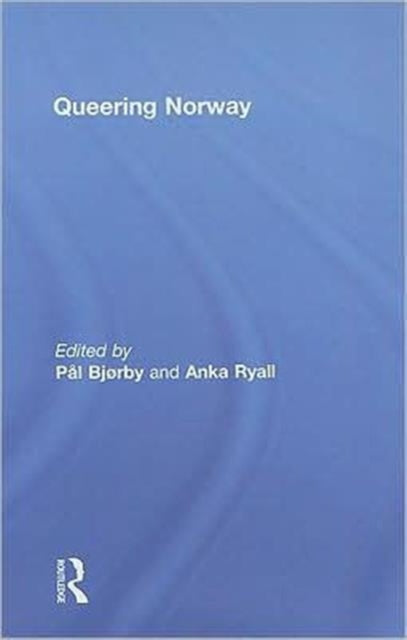 Book cover of: Queering Norway