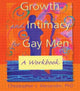Book cover of: Growth and Intimacy for Gay Men