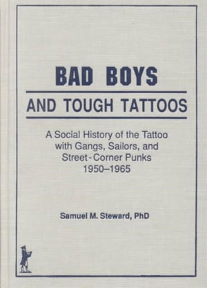 Bad Boys and Tough Tattoos