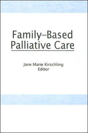 Family-Based Palliative Care
