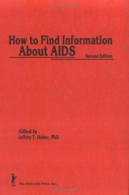 Book cover of: How to Find Information About AIDS