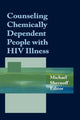 Book cover of: Counseling Chemically Dependent People with HIV Illness