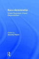 Book cover of: Euro-Librarianship. By: Assunta Pisani