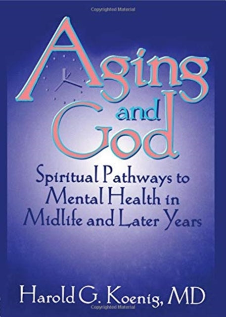 Book cover of: Aging and God