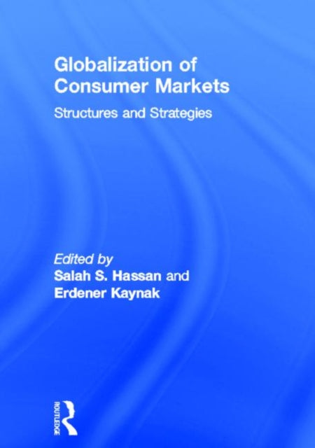 Book cover of: Globalization of Consumer Markets