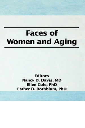 Faces of Women and Aging