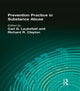 Book cover of: Prevention Practice in Substance Abuse
