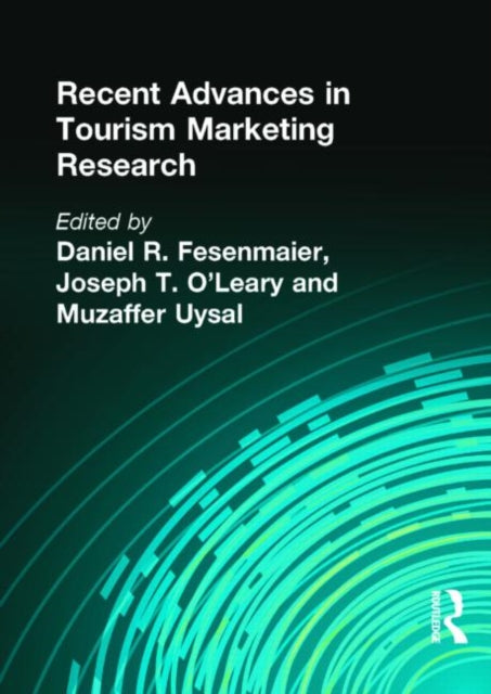 Book cover of: Recent Advances in Tourism Marketing Research