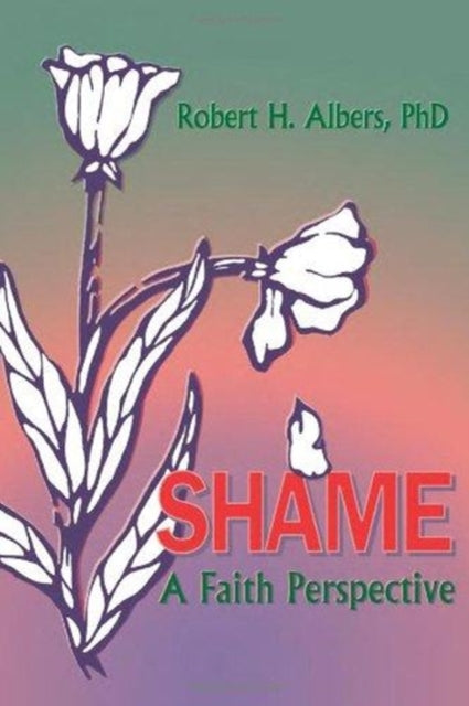 Book cover of: Shame. By: Robert H. Albers