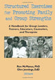 Book cover of: Structured Exercises for Promoting Family and Group Strengths