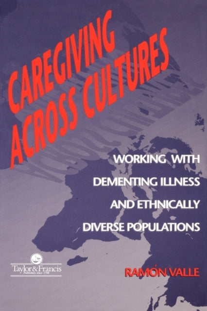 Book cover of: Caregiving Across Cultures. By: Ramon Valle