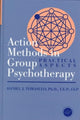 Book cover of: Action Methods In Group Psychotherapy