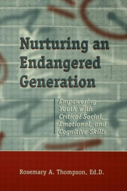 Book cover of: Nurturing An Endangered Generation. By: Rosema Thompson