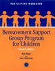 Book cover of: Bereavement Support Group Program for Children. By: Beth Haasl