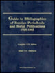 Book cover of: Guide to Bibliographies of Russian Periodicals & Serial Publications