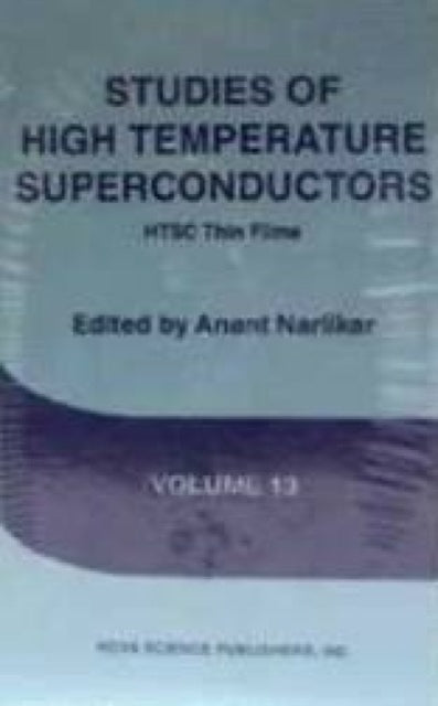 Book cover of: Studies of High Temperature Superconductors. By: Anant Narlikar