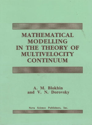Mathematical Modelling in the Theory of Multivelocity Continuum