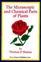 Book cover of: Microscopic & Chemical Parts of Plants