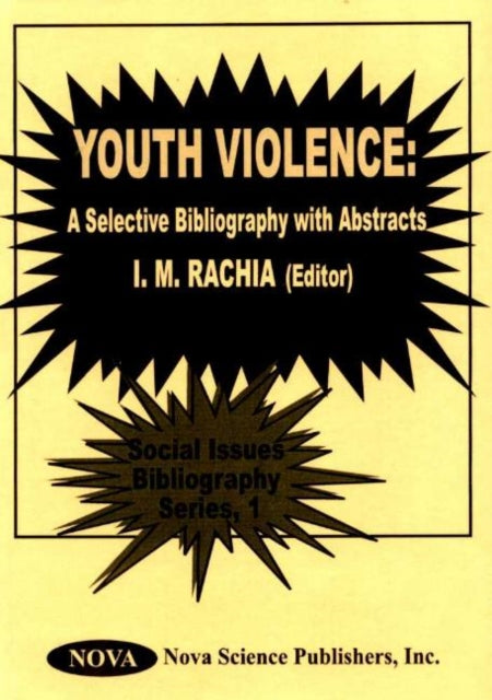 Book cover of: Youth Violence. By: I. M. Rachiia