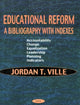 Book cover of: Educational Reform. By: Jordan T. Ville
