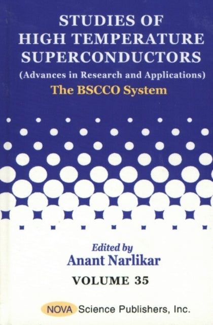 Book cover of: Studies of High Temperature Superconductors, Volume 35