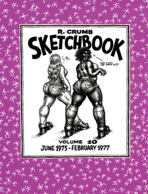 Book cover of: R. Crumb Sketchbook Vol. 10. By: Robert Crumb
