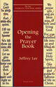 Book cover of: Opening the Prayer Book