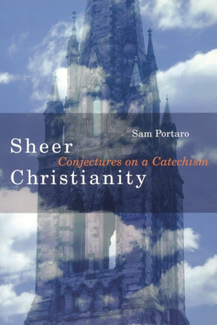 Book cover of: Sheer Christianity