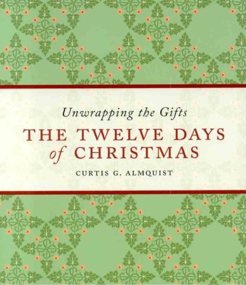 The Twelve Days of Christmas