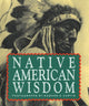 Book cover of: Native American Wisdom