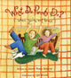 Book cover of: What Do Parents Do? When You're Not Home. By: Jeanie Franz Ransom