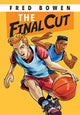 Book cover of: Final Cut, the. By: Fred Bowen