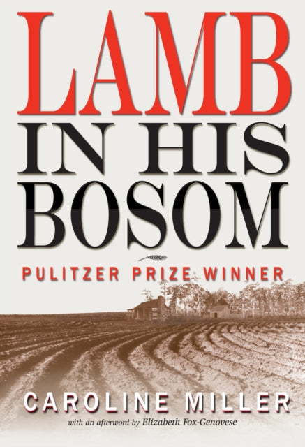 Book cover of: Lamb in His Bosom. By: Caroline Pafford Miller