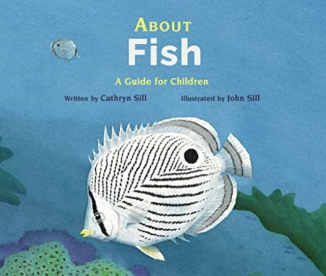 Book cover of: About Fish. By: Cathryn P. Sill