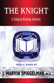 Book cover of: Knight. By: J. Marvin Speigelman