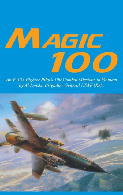 Book cover of: Magic 100. By: Al Lenski