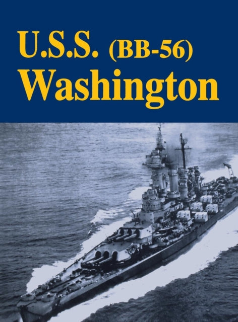 Book cover of: USS Washington - Bb56 (Limited). By: Turner Publishing Company
