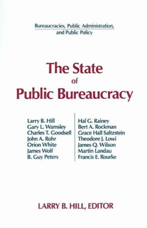 State of Public Bureaucracy