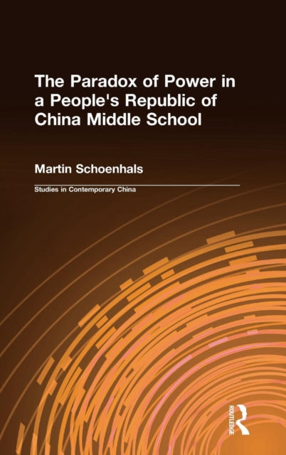 Book cover of: Paradox of Power in a People's Republic of China Middle School