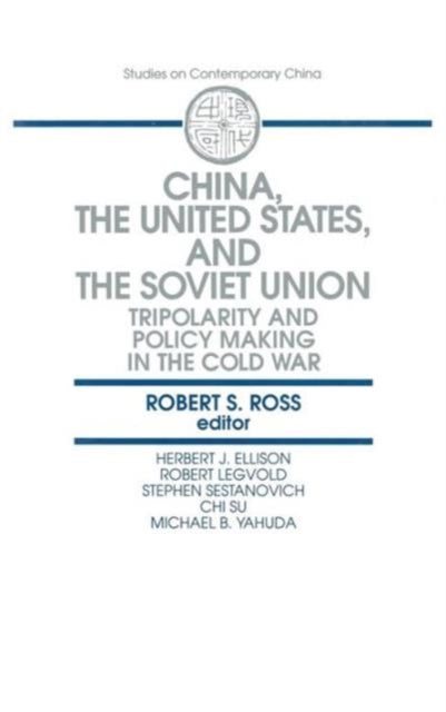 China, the United States and the Soviet Union