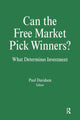 Book cover of: Can the Free Market Pick Winners?. By: Paul Davidson