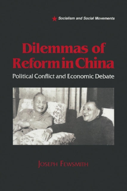 Book cover of: Dilemmas of Reform in China. By: Joseph Fewsmith