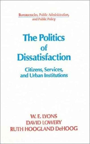 The Politics of Dissatisfaction