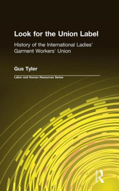 Book cover of: Look for the Union Label